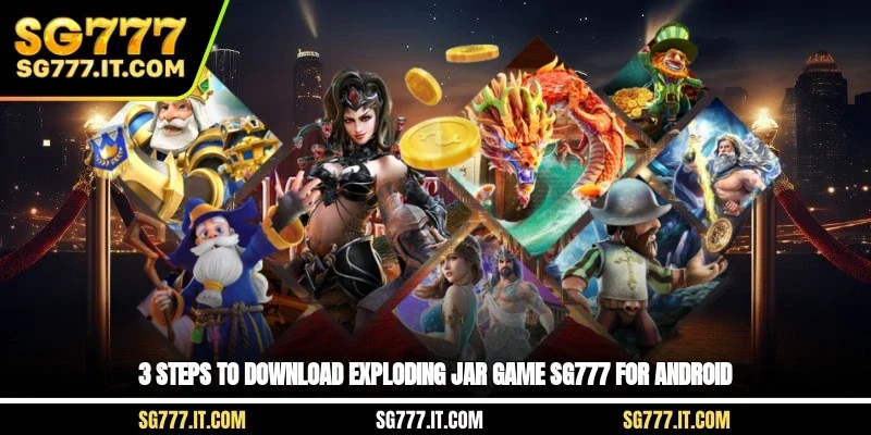 3 steps to download exploding jar game for Android