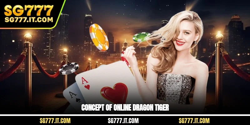 Concept of Dragon Tiger online