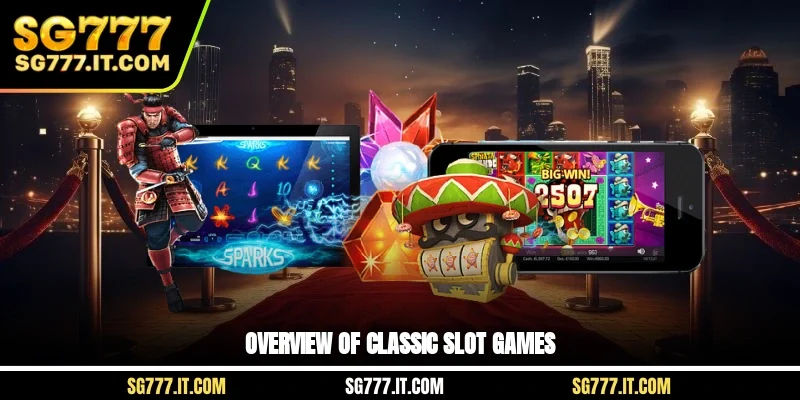 Overview of classic slot games