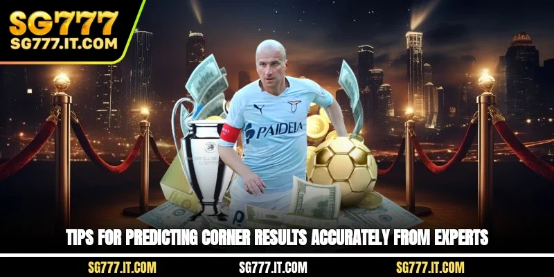 Tips for predicting corner results accurately from experts